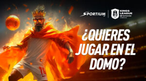 Sportium te lleva al domo de la kings league