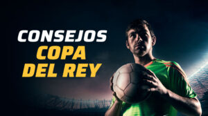 Consejos apuestas copa del rey sportium