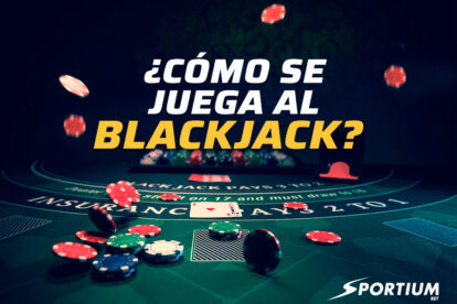 Cómo jugar Blackjack Sportiumbet