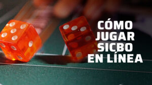 CÓMO JUGAR SIC BO