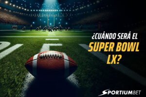 ¿Cuándo se juega el Super Bowl LX?