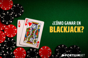 Como ganar en blackjack