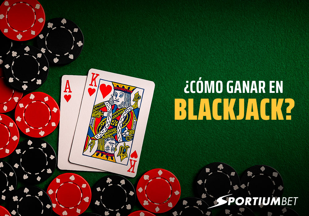 Como ganar en blackjack