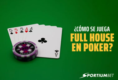 ¿Cómo se juega Full House en Póker?