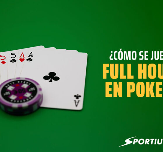 ¿Cómo se juega Full House en Póker?