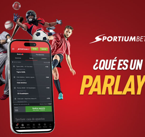 ¿Qué es un Parlay en las apuestas deportivas y cómo funciona?