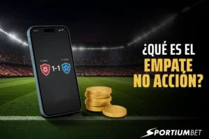¿Qué es el empate no acción y cómo funciona en las apuestas?