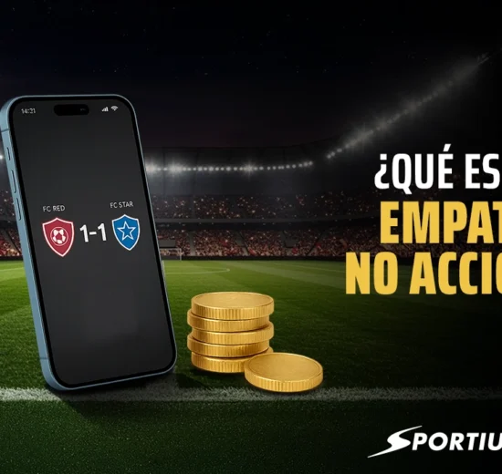 ¿Qué es el empate no acción y cómo funciona en las apuestas?