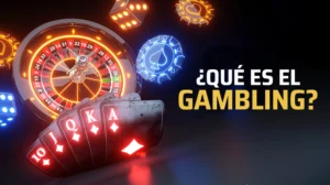 Que es gambling