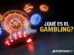 Que es gambling