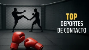 Conoce los 10 deportes de contacto más practicados  