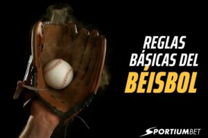 Reglas del béisbol: Guía completa para entender el juego 