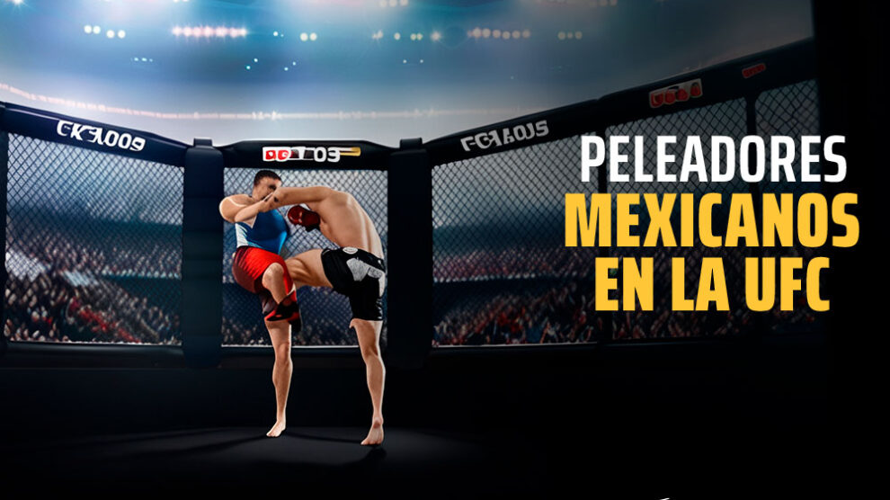 Peleadores mexicanos en la UFC: Roster activo y cómo comenzar apostar
