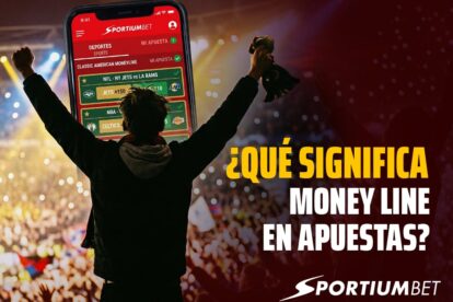 Qué es la línea de dinero en apuestas: guía completa