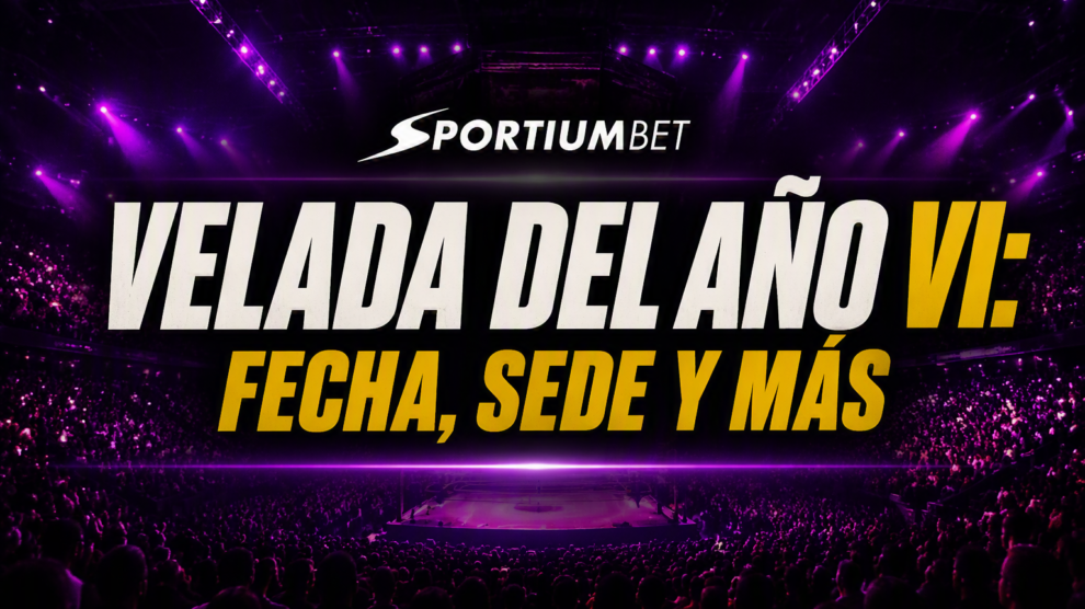La velada del año VI, horarios , apuestas y más