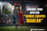 Qué significa BTTS en apuestas: Todo sobre el "Ambos equipos marcan"