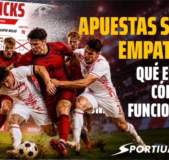 Apuesta sin empate: qué es y cómo funciona el Draw No Bet