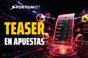 Apuesta Teaser: qué es y cómo funciona en apuestas