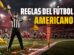 Reglas del fútbol americano: las 10 básicas explicadas 