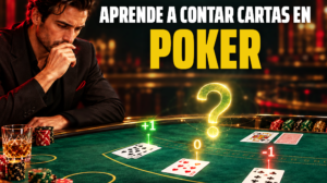 Cómo contar cartas en el poker: guía con outs y ejemplos