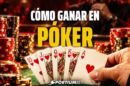 Cómo ganar en el póker: Consejos y estrategias paso a paso